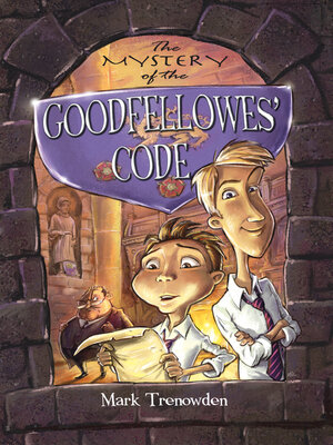 cover image of The Mystery of the Goodfellowes' Code